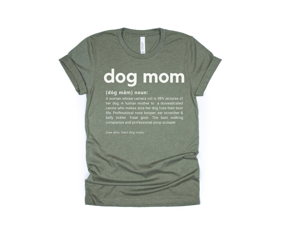Dog Mom Definition T-Shirt