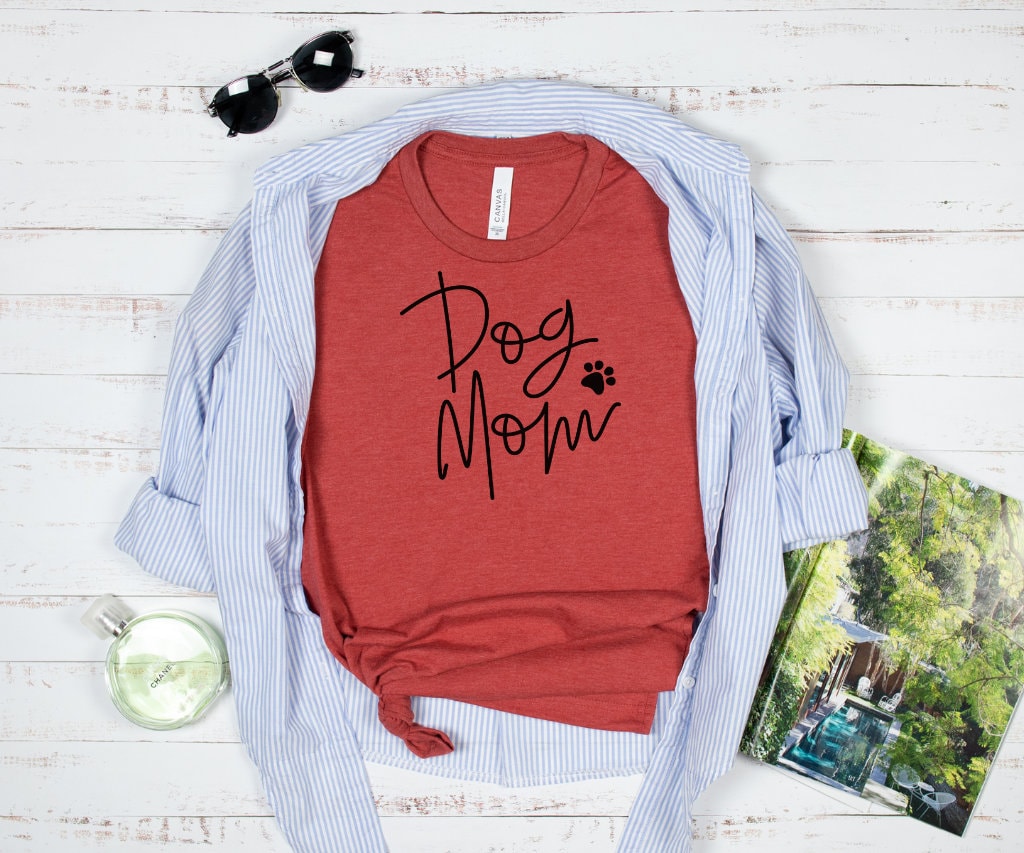 Dog Mom T-Shirt