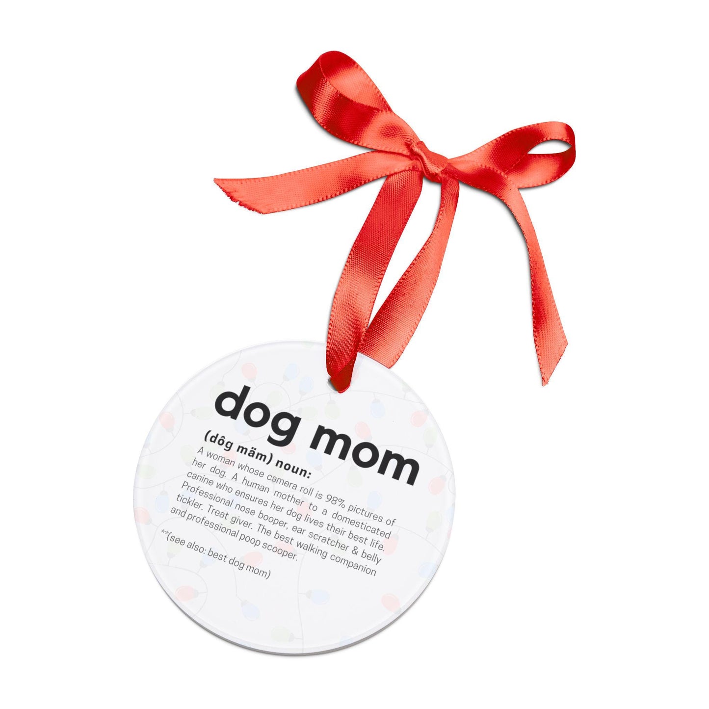 Dog Mom Definition Ornament