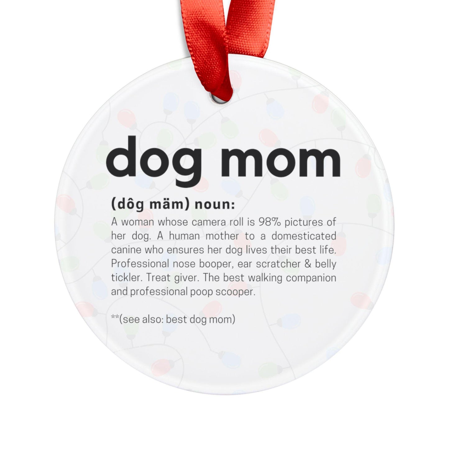 Dog Mom Definition Ornament