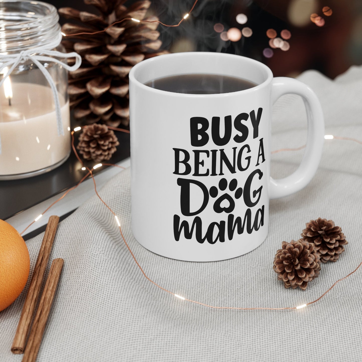 Busy Being a Dog Mama Coffee Mug