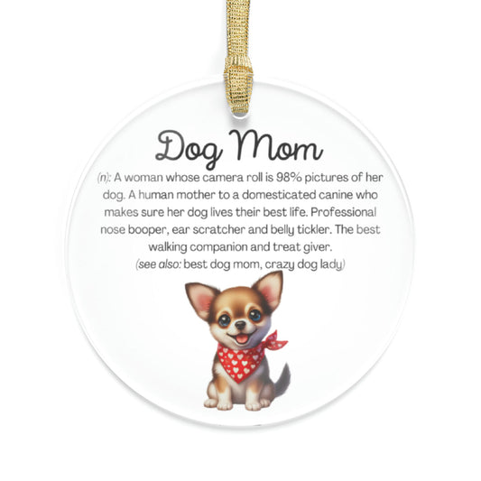 Chihuahua Dog Mom Ornament