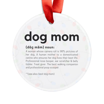 Dog Mom Definition Ornament