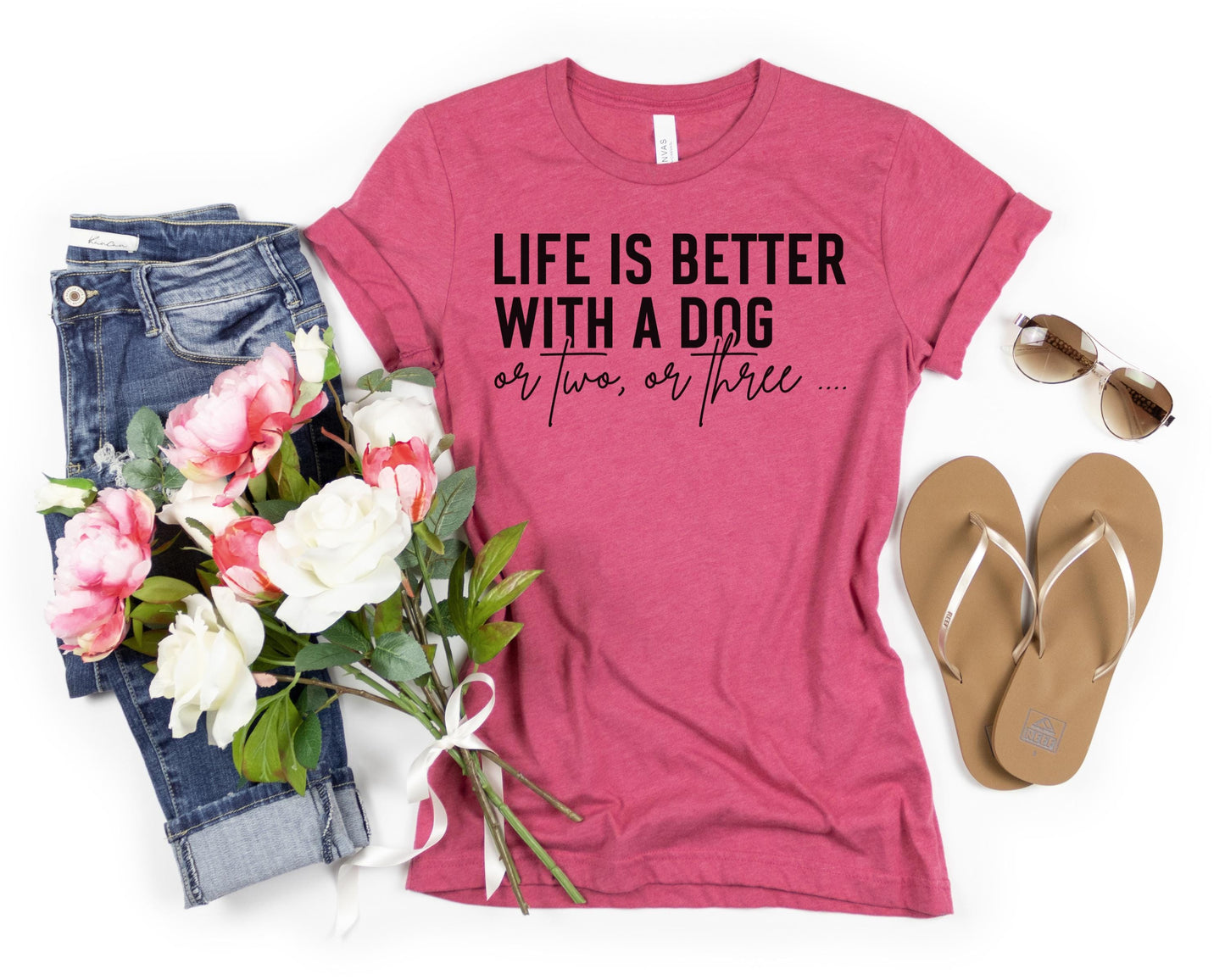 Life is Better with a Dog Tee
