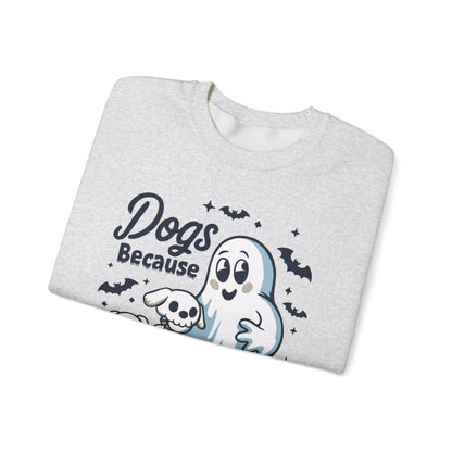 Halloween dog sweatshirt with a ghost, playful dogs, and the phrase “Dogs Because People Are Creepy,” made from soft, cozy fabric for fall weather.